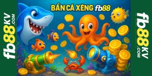 Bắn cá xèng fb88