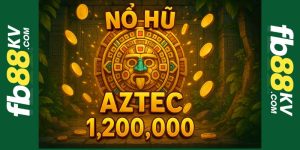 Nổ hũ aztec fb88