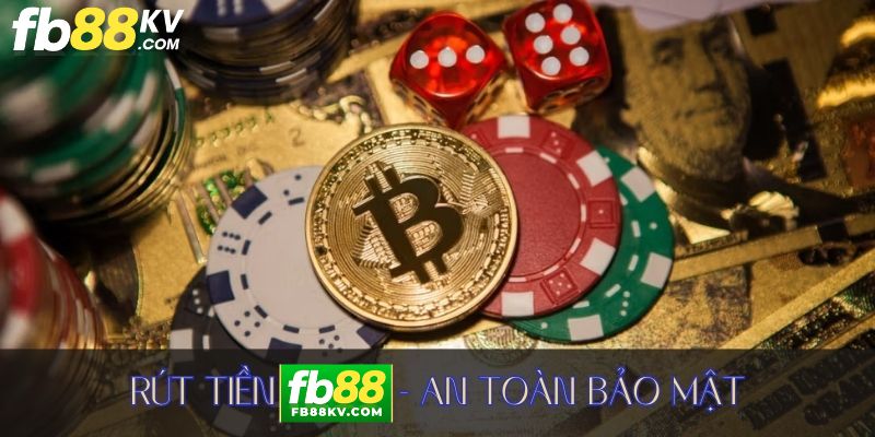 Quy trình rút tiền fb88 bảo mật và an toàn