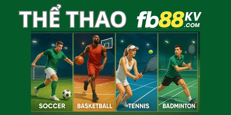 Các bộ môn tiêu biểu trong thể thao fb88