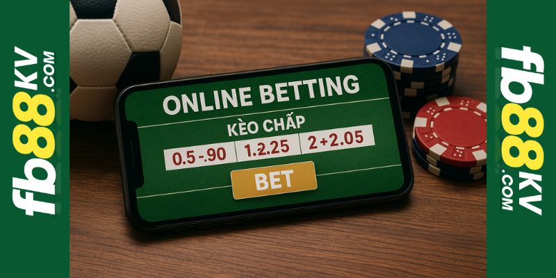 Ưu điểm vượt trội của kèo chấp fb88